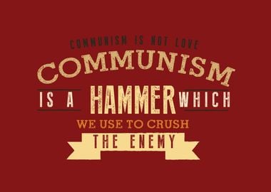 Communism is not love