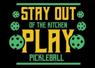 Stay Out Of The Kitchen Pl