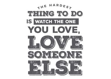 love someone else