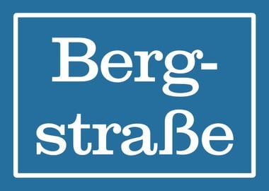 Bergstrasse Schild