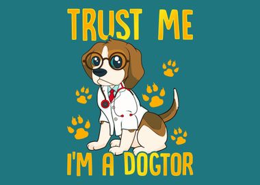 Funny Trust Me Im A Dogto