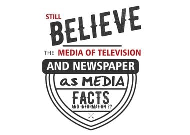 still believe the media