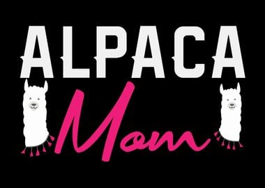 Alpaca Mom Mother Alpacas