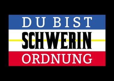 Du Bist Schwerin Ordnung