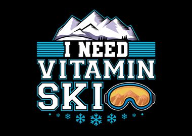 I Need Vitamin Ski