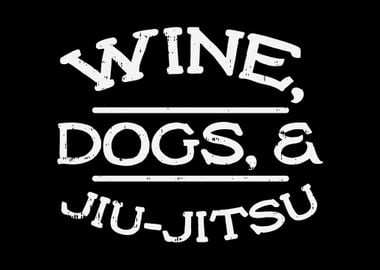 Wine Dogs Jiu Jitsu