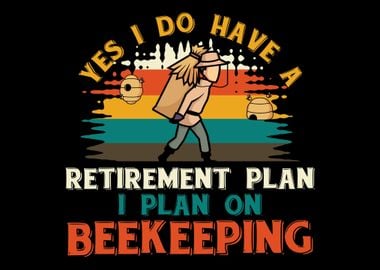 I plan on beekeeping bee