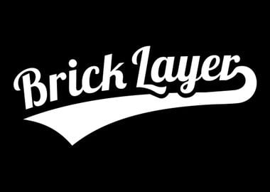 Brick layer