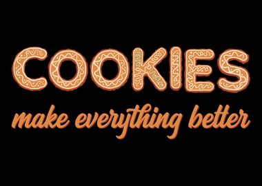 Cookies Everything Better