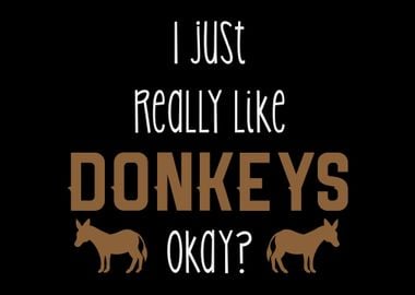 Donkey Quote Donkeys Mule