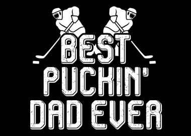 Best puckin dad ever