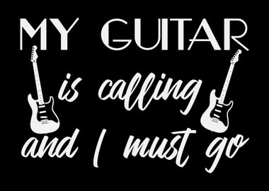 My Guitar Is Calling