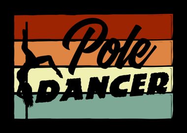 Vintage Pole Dancer Dance