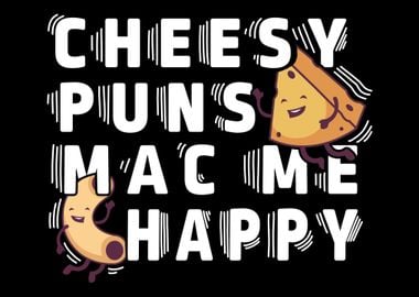 FUNNY MAC N Cheese Pun