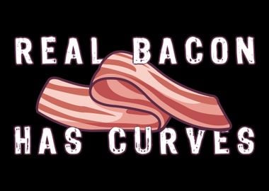 Bacon Lover Curves Curvy