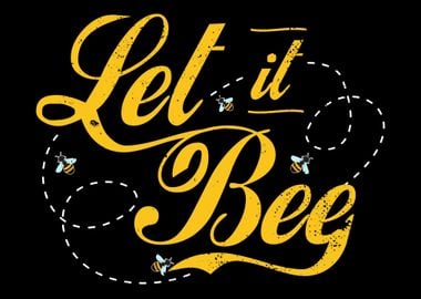 Let It Bee