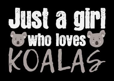 Koala Girl Saying Koalas