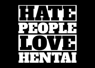 I Hate People Hentai Anime