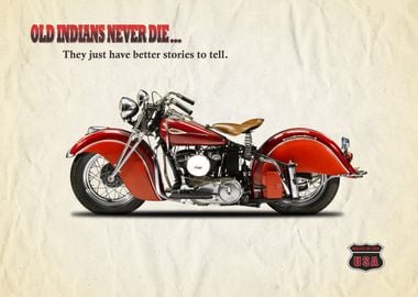 Old Indians Never Die