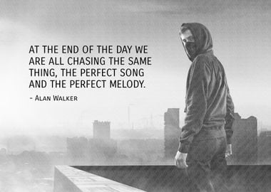 alan walker quotes