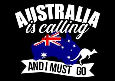 Australia is calling and I