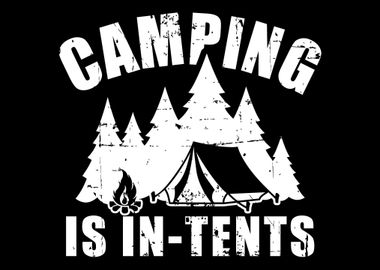 Camping is intents