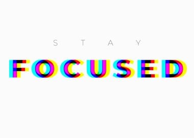 Stay Focused