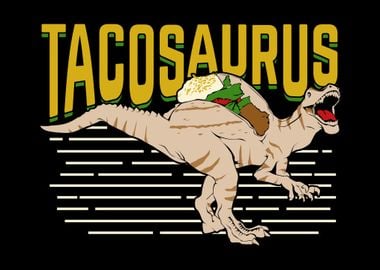 Tacosaurus Taco Dinosaur