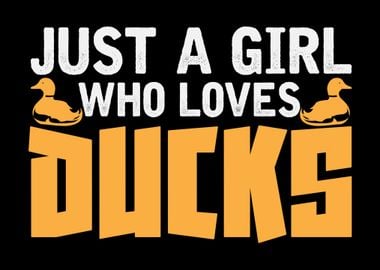 Girl Duck Love Ducks