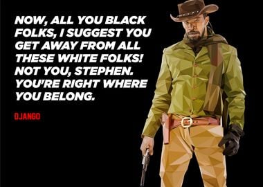 DJANGO UNCHAINED