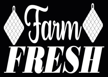 Farm fresh