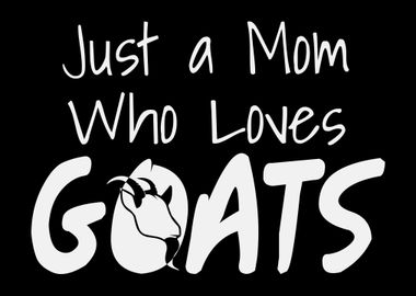 Goat Mom Goats Mother