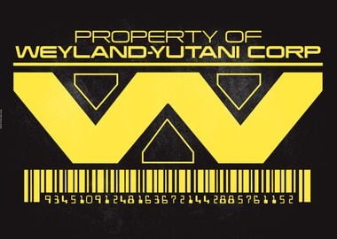 Property Of Weyland-Yutani Corp