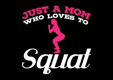 Squat Mom Mother Squats