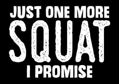 One More Squat Joke Squats