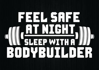 Sleep With A Bodybuilder