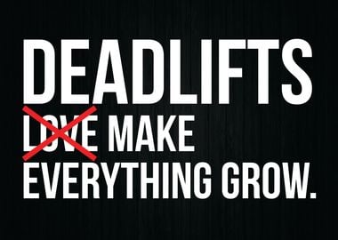 Deadlift vs Love