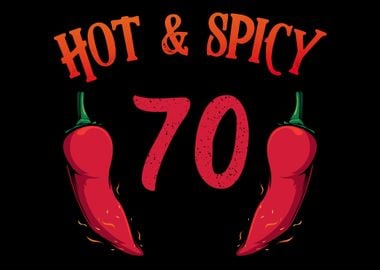 70th Birthday Hot Chili