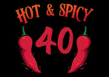 40th Birthday Hot Chili