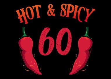 60th Birthday Hot Chili