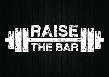 Raise The Bar Barbell