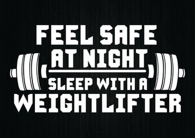 Sleep With A Weightlifter