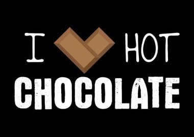 I Love Hot Chocolate Bars