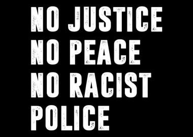 No Racist Police BLM