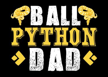 Ball Python Dad Pythons