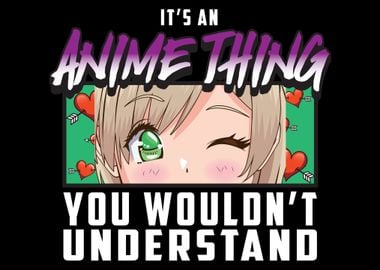 Anime Thing Quote Otaku