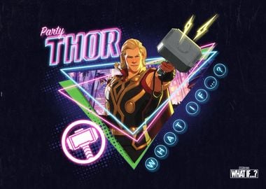 What If - Party Thor