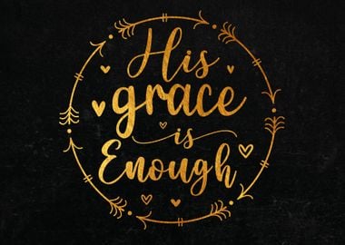 His grace is enough