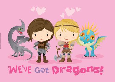 We've got dragons!