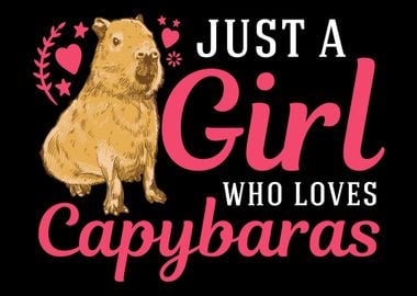 Just A Girl Who Loves Capy